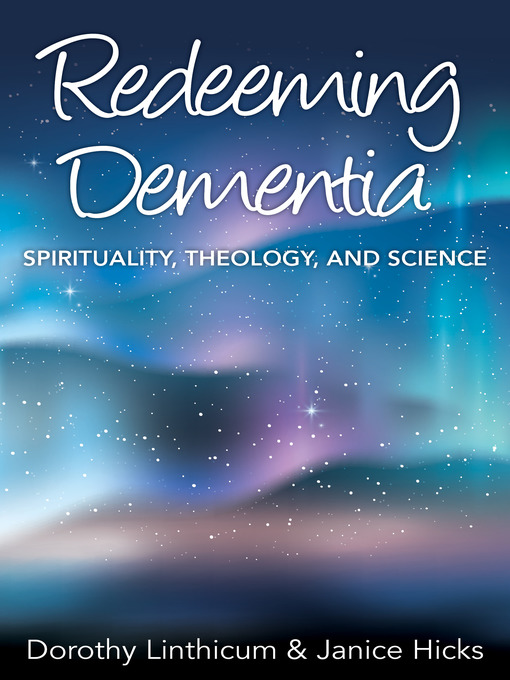 Title details for Redeeming Dementia by Dorothy Linthicum - Available